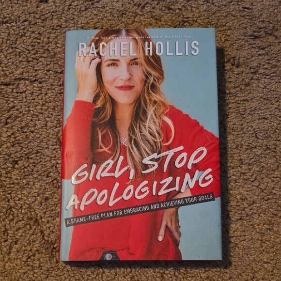 Other - Girl, Stop Apologizing Book by Rachel Hollis